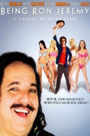 Being Ron Jeremy Online En Netflix