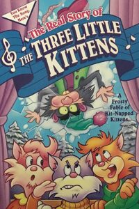 The Real Story of the Three Little Kittens Online En Netflix
