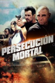 Persecución mortal Online En Netflix
