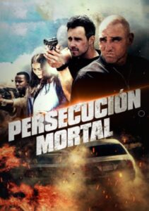 Persecución mortal Online En Netflix