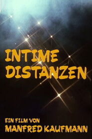 Intime Distanzen Online En Netflix