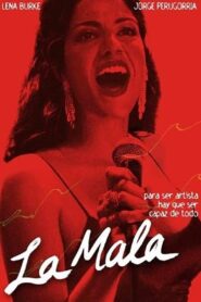 La mala Online En Netflix