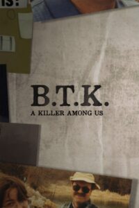 BTK: A Killer Among Us Online En Netflix