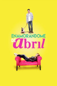 Enamorándome de Abril Online En Netflix