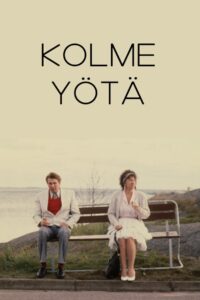 Kolme yötä Online En Netflix