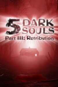 5 Dark Souls, Part III: Retribution Online En Netflix
