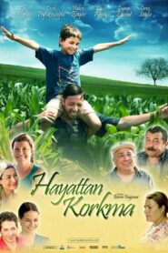 Hayattan Korkma Online En Netflix