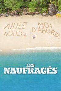 Les Naufragés Online En Netflix