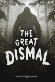 The Great Dismal Online En Netflix