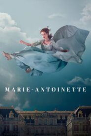 Marie Antoinette: Temporada 1 {year} En Netflix