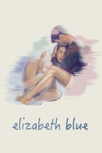 Elizabeth Blue Online En Netflix