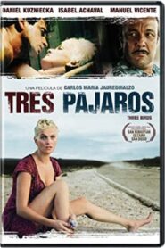 Tres pájaros Online En Netflix