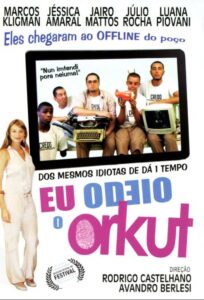 Eu Odeio o Orkut Online En Netflix