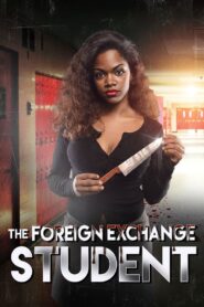 The Foreign Exchange Student Online En Netflix