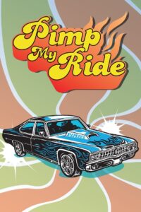 Pimp My Ride 2004 En Netflix