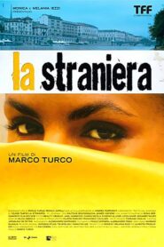 La straniera Online En Netflix