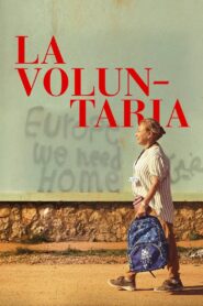 La voluntaria Online En Netflix