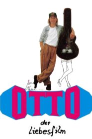 Otto – Der Liebesfilm Online En Netflix