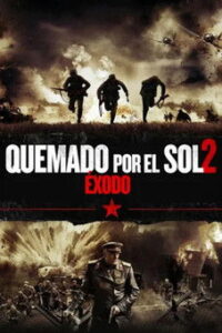 Утомлённые солнцем 2: Предстояние Online En Netflix