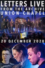 Letters Live from the Archive: Union Chapel Online En Netflix