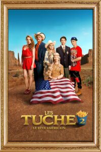 Les Tuche 2 : Le Rêve américain Online En Netflix