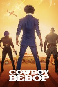 Cowboy Bebop 2021 En Netflix