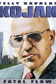 Kojak : Fatal Flaw Online En Netflix