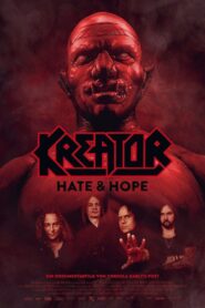 Kreator – Hate & Hope Online En Netflix