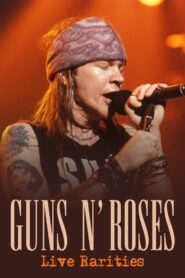 Guns N Roses: Live Rarities Online En Netflix
