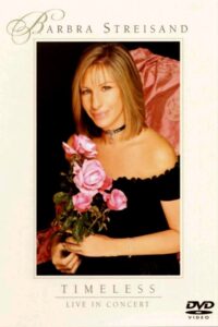 Barbra Streisand: Timeless – Live in Concert Online En Netflix
