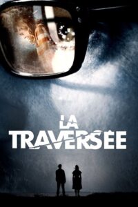 La Traversée Online En Netflix