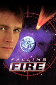 Falling Fire Online En Netflix