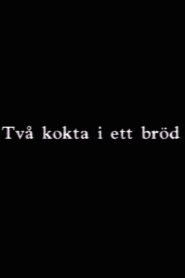 Två kokta i ett bröd Online En Netflix