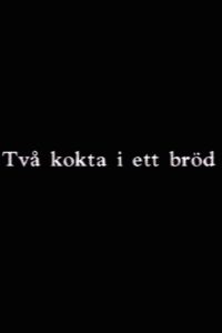 Två kokta i ett bröd Online En Netflix