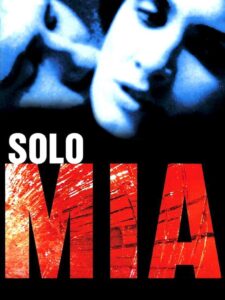 Solo mía Online En Netflix