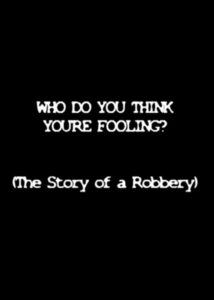 Who Do You Think You’re Fooling? Online En Netflix