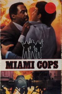 Miami Cops Online En Netflix