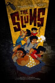 The Slums Online En Netflix