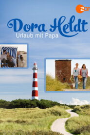 Dora Heldt: Urlaub mit Papa Online En Netflix
