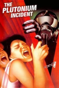 The Plutonium Incident Online En Netflix