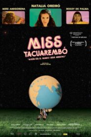 Miss Tacuarembó Online En Netflix