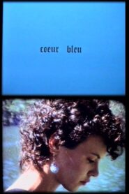 Cœur bleu Online En Netflix
