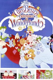 The Care Bears Adventure in Wonderland Online En Netflix