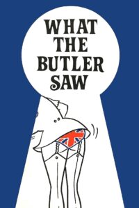 What the Butler Saw Online En Netflix