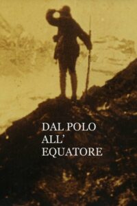 Dal Polo all’Equatore Online En Netflix