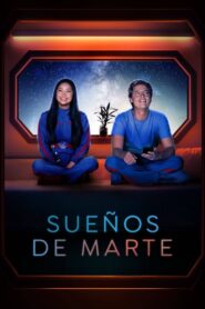 Sueños de Marte Online En Netflix