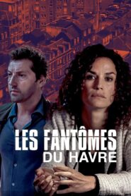 Les Fantômes du Havre Online En Netflix