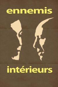 Ennemis Intérieurs Online En Netflix
