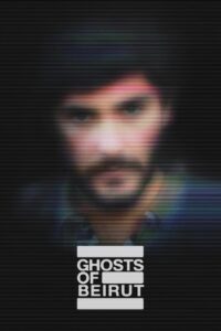 Ghosts of Beirut: Temporada 1 {year} En Netflix