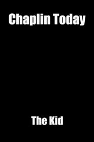 Chaplin Today: ‘The Kid’ Online En Netflix